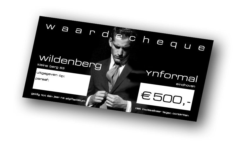 Waardecheque Wildenberg Ynformal à € 500,00